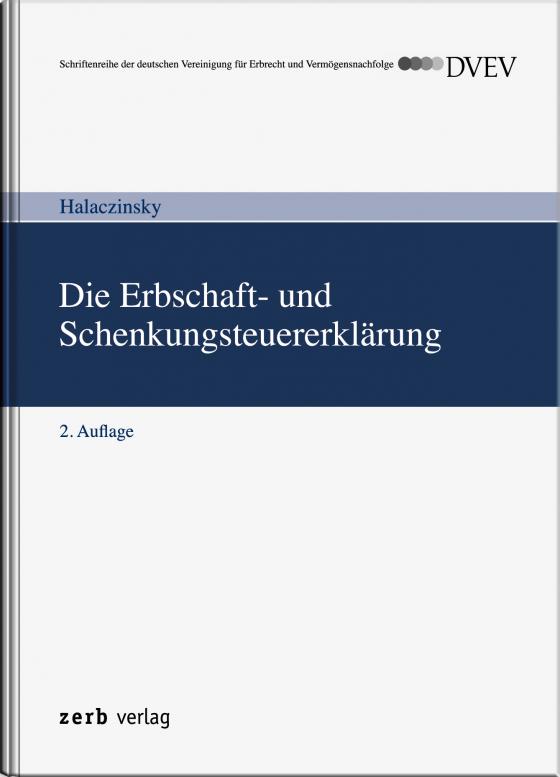 Cover-Bild Die Erbschaft- und Schenkungsteuererklärung - DVEV-Ausgabe
