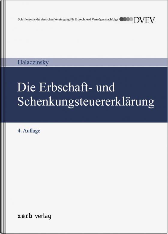 Cover-Bild Die Erbschaft- und Schenkungsteuererklärung - DVEV-Ausgabe