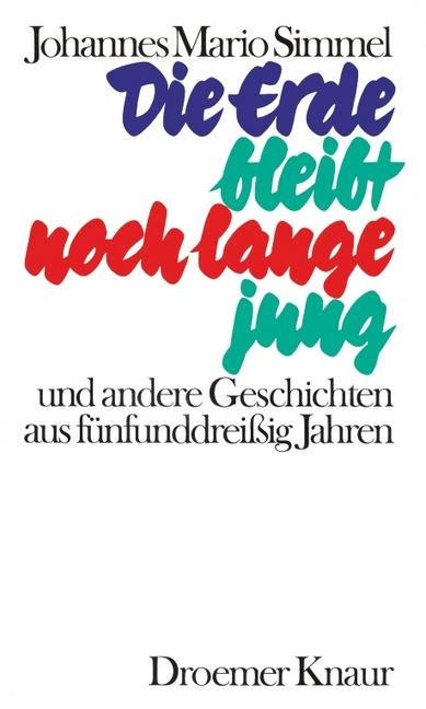 Cover-Bild Die Erde bleibt noch lange jung