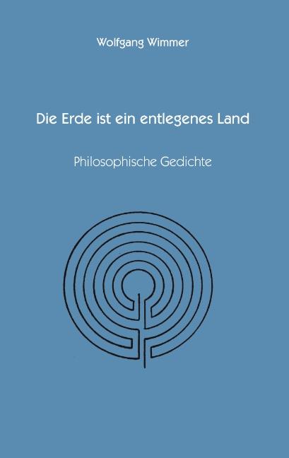 Cover-Bild Die Erde ist ein entlegenes Land