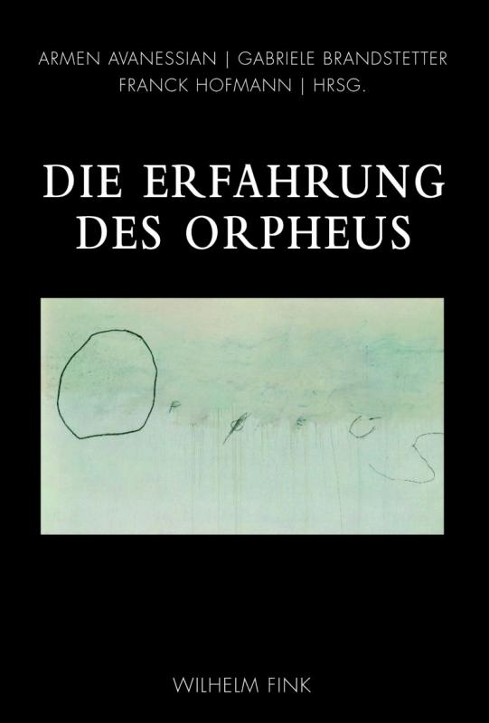 Cover-Bild Die Erfahrung des Orpheus