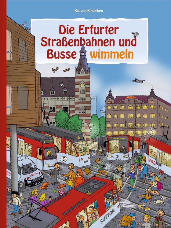 Cover-Bild Die Erfurter Straßenbahnen und Busse wimmeln