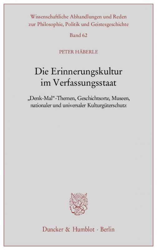 Cover-Bild Die Erinnerungskultur im Verfassungsstaat.