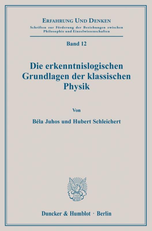 Cover-Bild Die erkenntnislogischen Grundlagen der klassischen Physik.