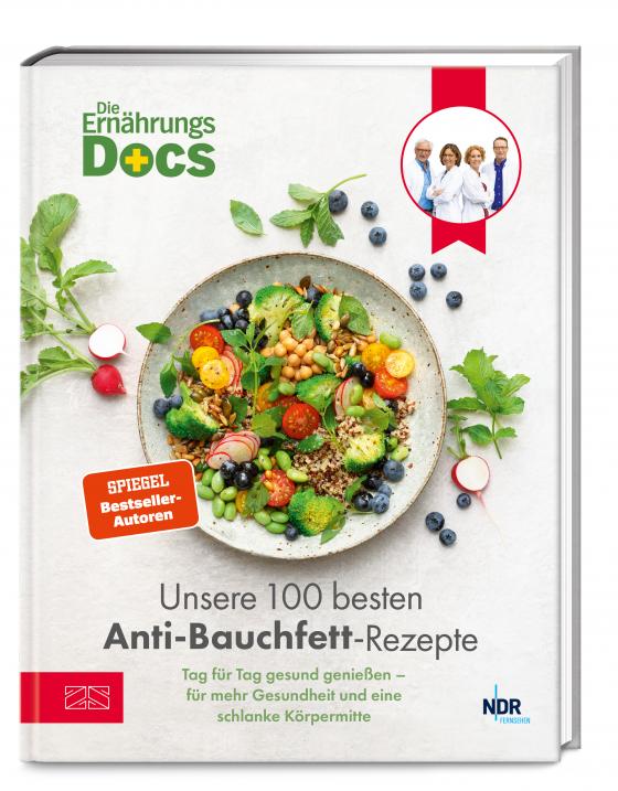 Cover-Bild Die Ernährungs-Docs – Unsere 100 besten Anti-Bauchfett-Rezepte