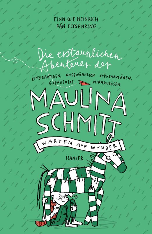 Cover-Bild Die erstaunlichen Abenteuer der Maulina Schmitt - Warten auf Wunder