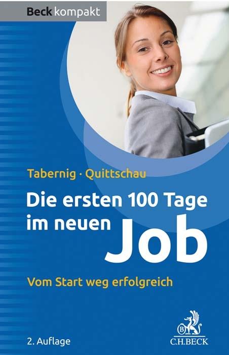Cover-Bild Die ersten 100 Tage im neuen Job