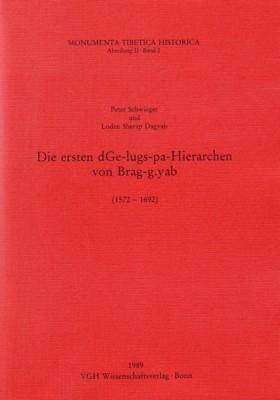 Cover-Bild Die ersten dGe-lugs-pa-Hierarchen von Brag-gyab (1572-1692)