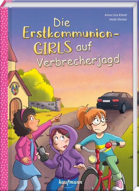 Cover-Bild Die Erstkommunion-Girls auf Verbrecherjagd