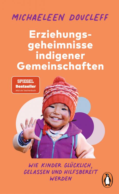 Cover-Bild Die Erziehungsgeheimnisse indigener Gemeinschaften