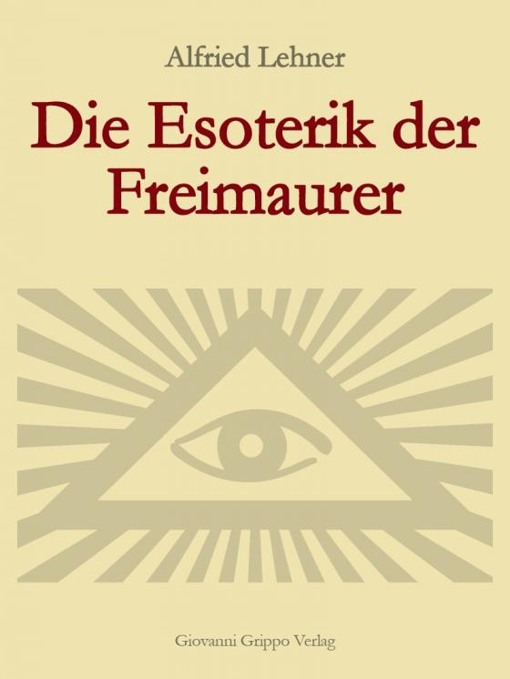 Cover-Bild Die Esoterik der Freimaurer