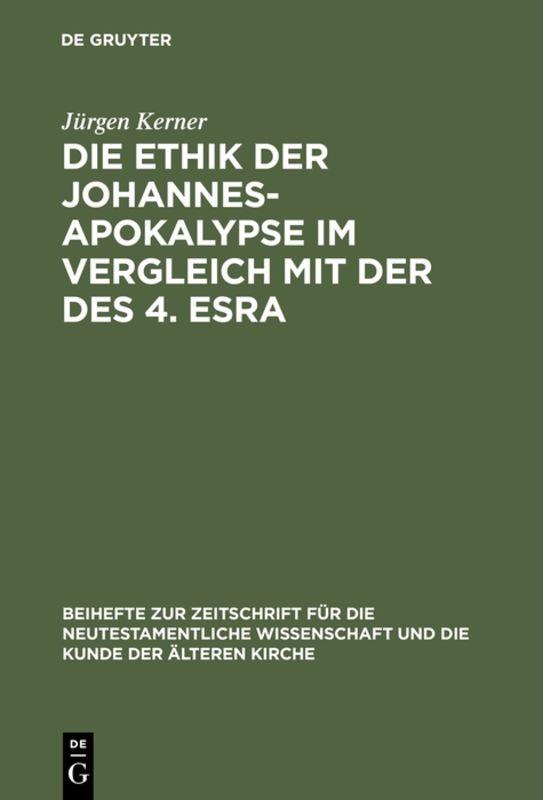 Cover-Bild Die Ethik der Johannes-Apokalypse im Vergleich mit der des 4. Esra