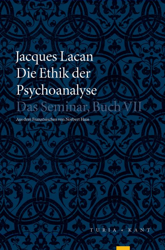 Cover-Bild Die Ethik der Psychoanalyse