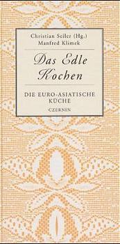 Cover-Bild Die euro-asiatische Küche