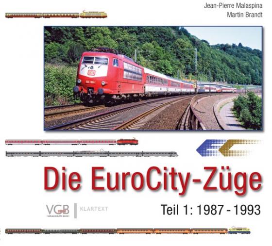 Cover-Bild Die EuroCity-Züge - Teil 1 1987-1993