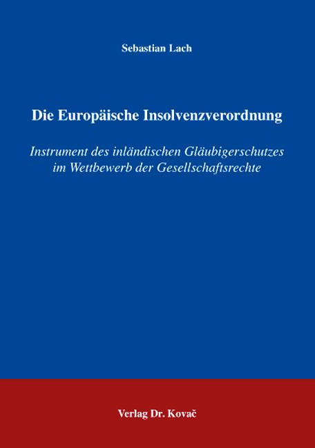 Cover-Bild Die Europäische Insolvenzverordnung