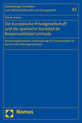 Cover-Bild Die Europäische Privatgesellschaft und die spanische Sociedad de Responsabilidad Limitada