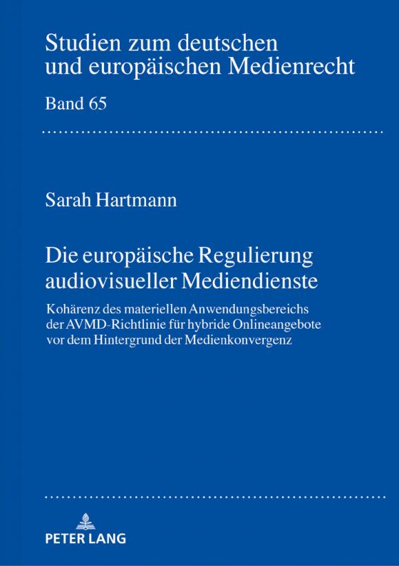Cover-Bild Die europäische Regulierung audiovisueller Mediendienste
