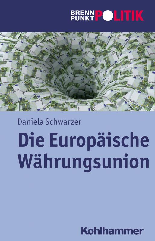 Cover-Bild Die Europäische Währungsunion