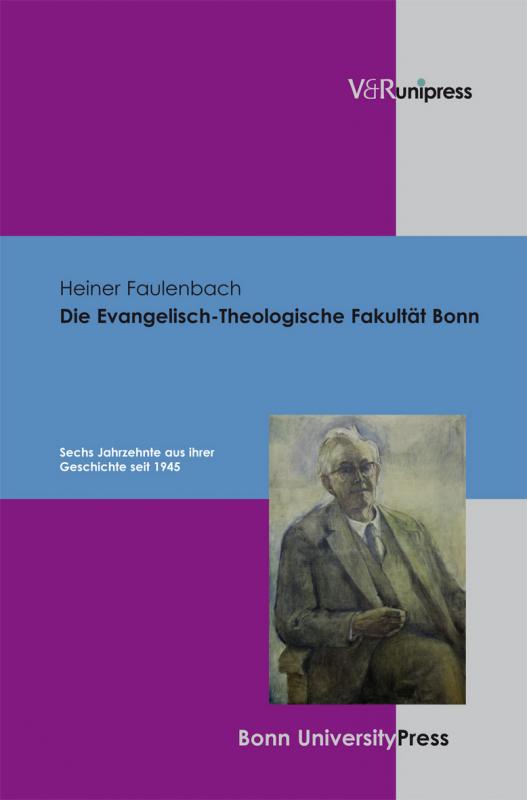 Cover-Bild Die Evangelisch-Theologische Fakultät Bonn
