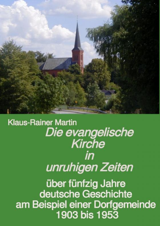 Cover-Bild Die evangelische Kirche in unruhigen Zeiten