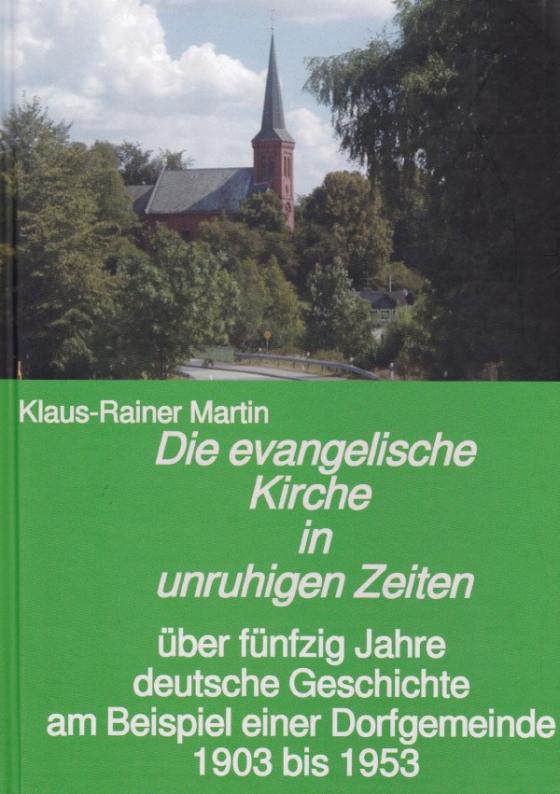 Cover-Bild Die evangelische Kirche in unruhigen Zeiten