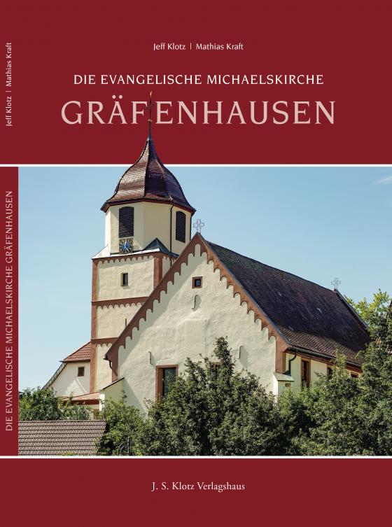 Cover-Bild Die Evangelische Michaelskirche Gräfenhausen