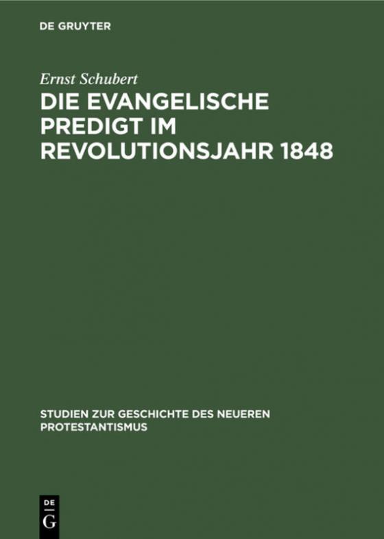 Cover-Bild Die evangelische Predigt im Revolutionsjahr 1848