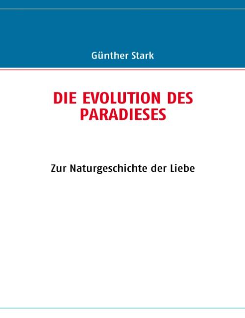 Cover-Bild Die Evolution des Paradieses