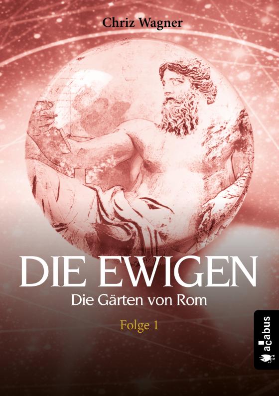 Cover-Bild DIE EWIGEN. Die Gärten von Rom