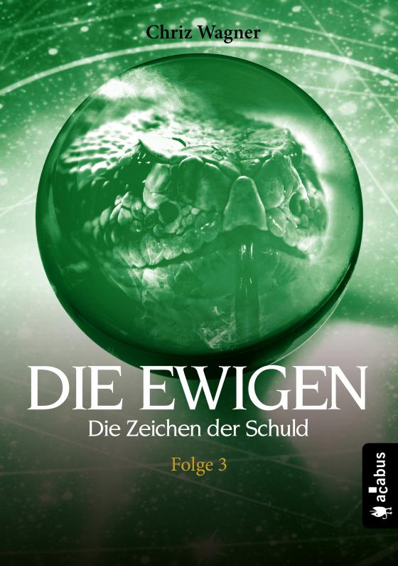 Cover-Bild DIE EWIGEN. Die Zeichen der Schuld