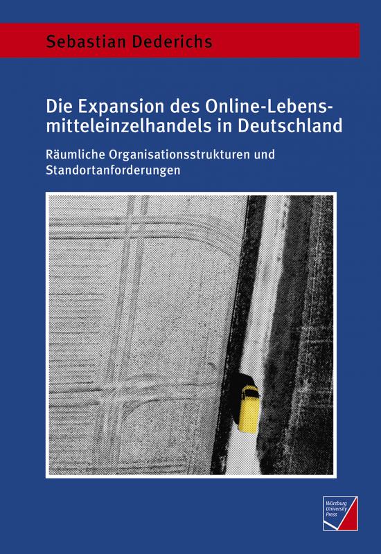 Cover-Bild Die Expansion des Online-Lebensmitteleinzelhandels in Deutschland