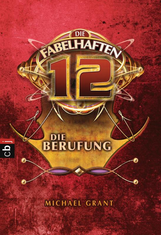 Cover-Bild Die fabelhaften 12 - Die Berufung