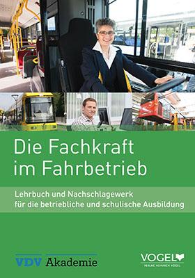 Cover-Bild Die Fachkraft im Fahrbetrieb