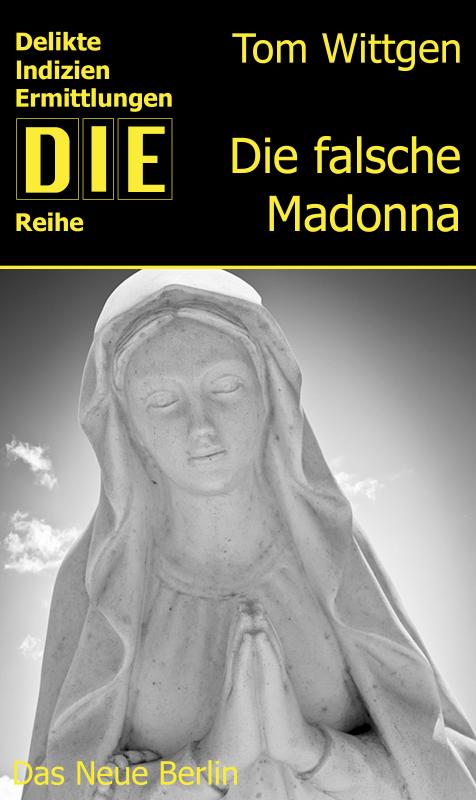 Cover-Bild Die falsche Madonna