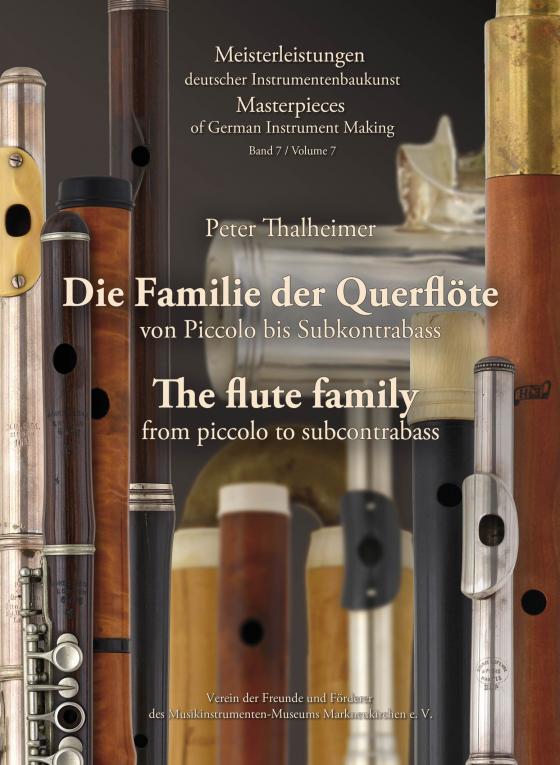 Cover-Bild Die Familie der Querflöte von Piccolo bis Subkontrabass