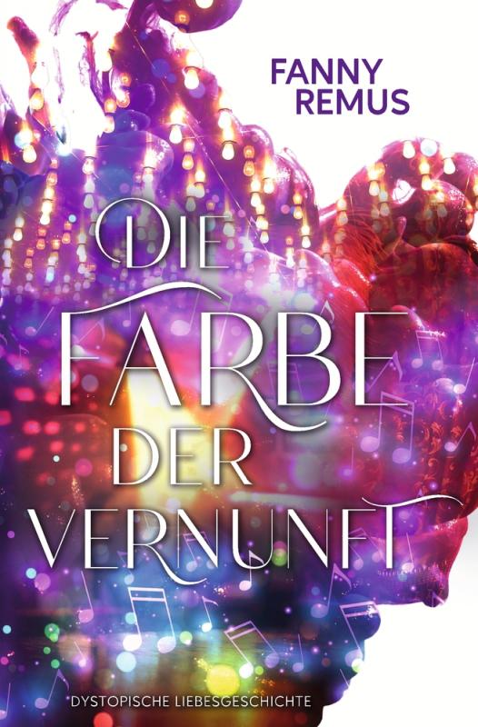 Cover-Bild Die Farbe der Vernunft