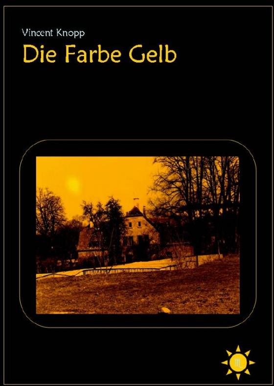 Cover-Bild Die Farbe Gelb