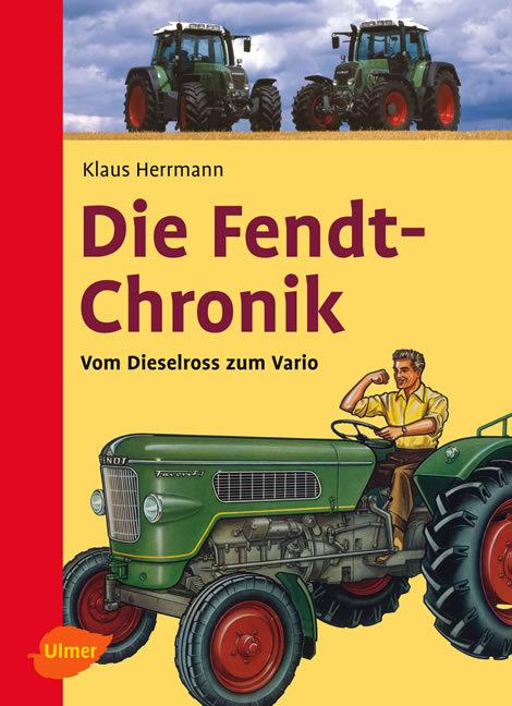 Cover-Bild Die Fendt-Chronik