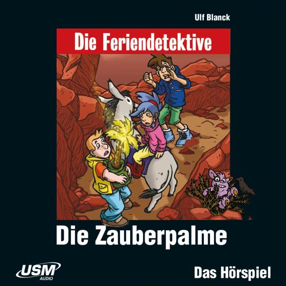 Cover-Bild Die Feriendetektive: Die Zauberpalme (Audio-CD)