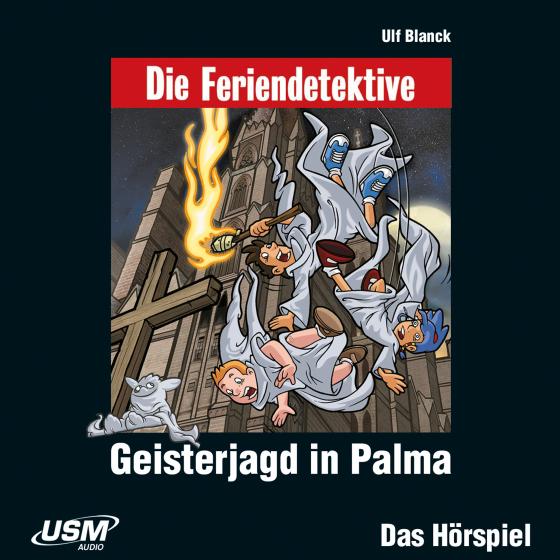 Cover-Bild Die Feriendetektive: Geisterjagd in Palma (Audio-CD)