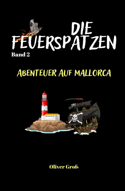 Cover-Bild Die Feuerspatzen, Abenteuer auf Mallorca