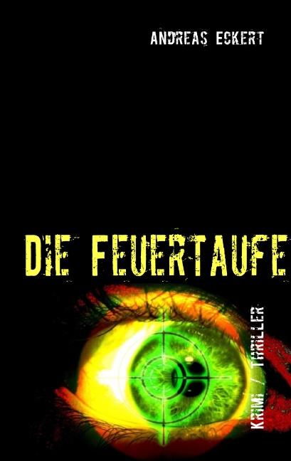 Cover-Bild Die Feuertaufe