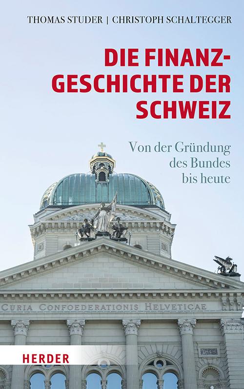 Cover-Bild Die Finanzgeschichte der Schweiz