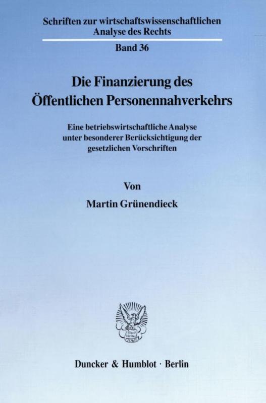 Cover-Bild Die Finanzierung des Öffentlichen Personennahverkehrs.