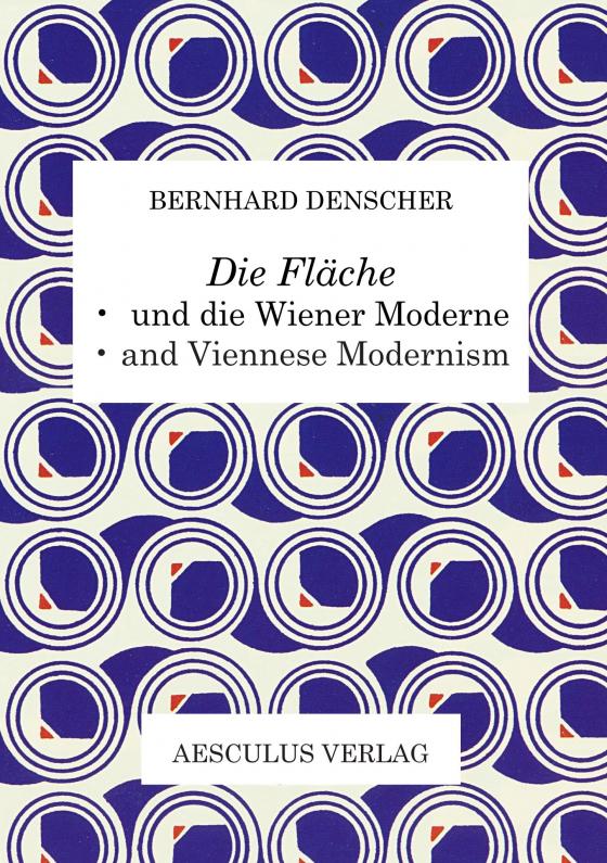 Cover-Bild „Die Fläche“ und die Wiener Moderne / “Die Fläche” and Viennese Modernism