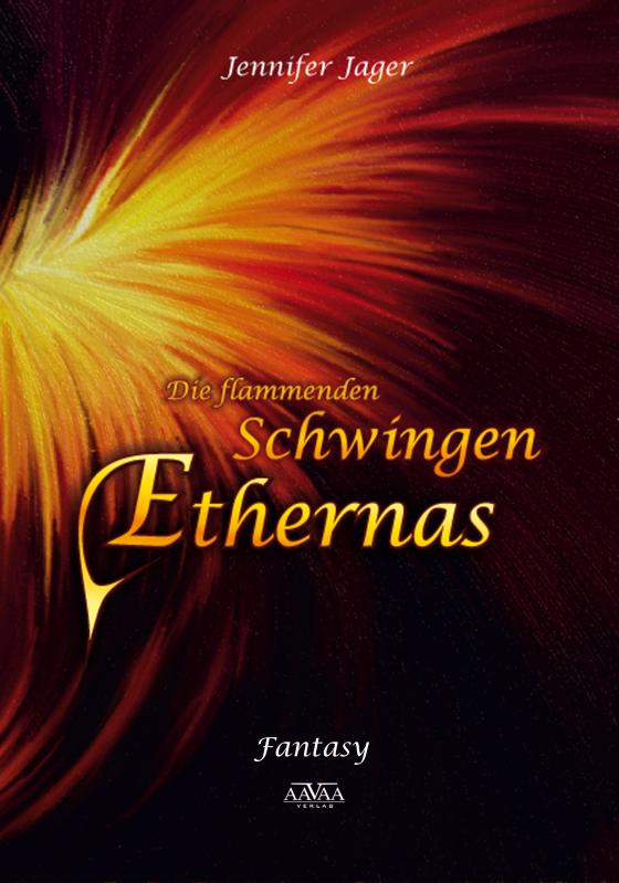 Cover-Bild Die flammenden Schwingen Ethernas - Großdruck