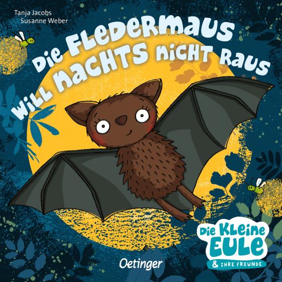 Cover-Bild Die Fledermaus will nachts nicht raus