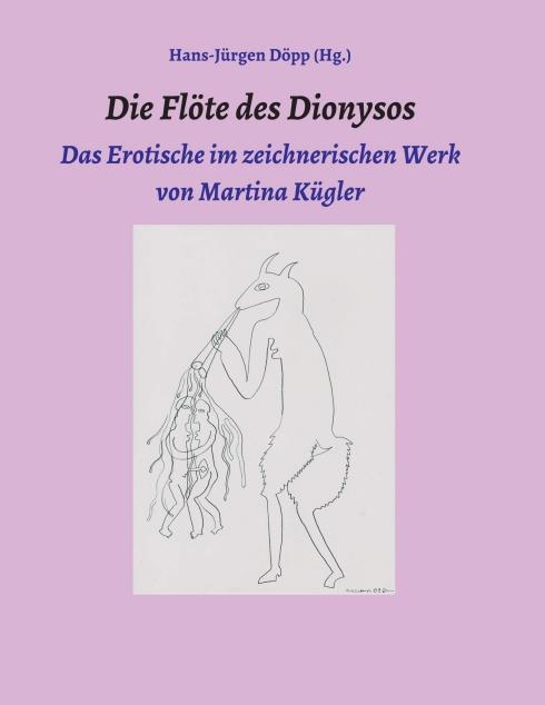 Cover-Bild Die Flöte des Dionysos