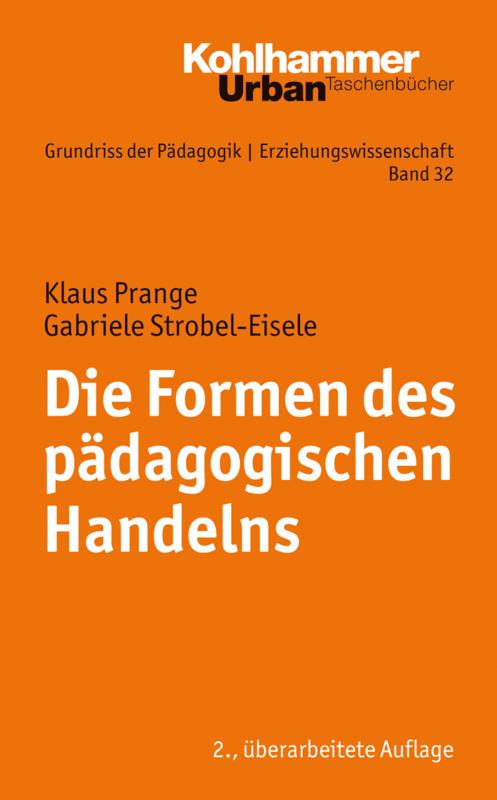 Cover-Bild Die Formen des pädagogischen Handelns